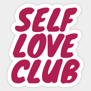 Self love club Sticker